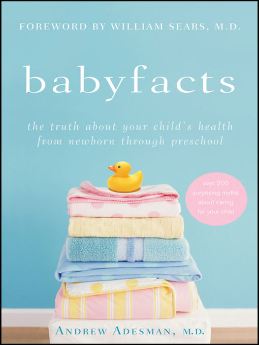 Title details for Baby Facts by Andrew Adesman - Wait list